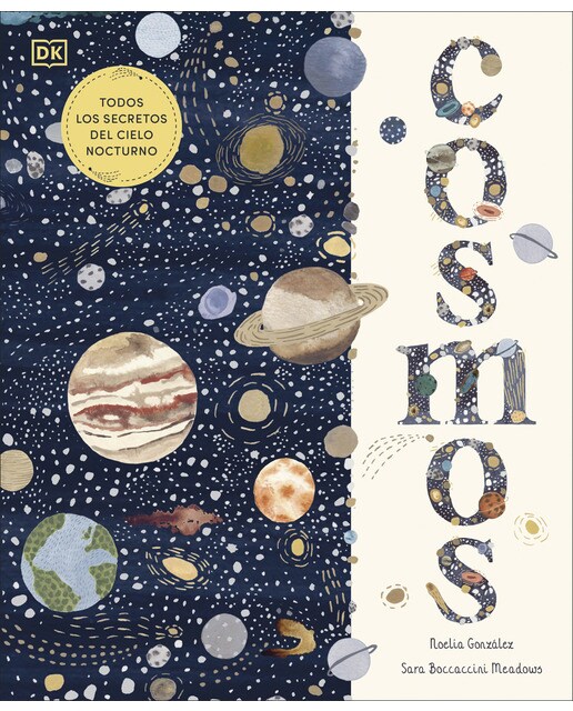 Imagen 0 de Cosmos: Todos los secretos del cielo nocturno (Tapa dura)