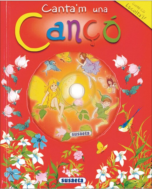 Canta'm una cançó, canta i explica amb CD 1