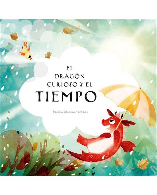 Imagen 1 de El dragon curioso y el tiempo (Tapa dura)