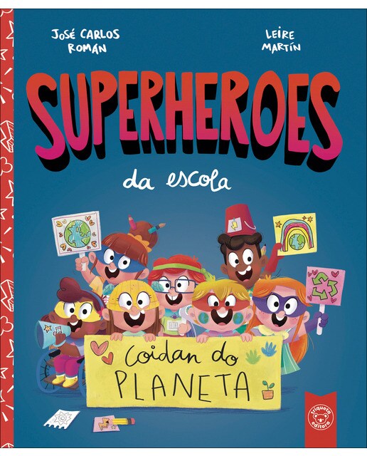 SUPERHEROES DA ESCOLA. COIDAN DO PLANETA 1