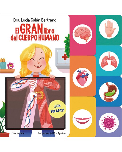 El gran libro del cuerpo humano: ¡Con solapas 1