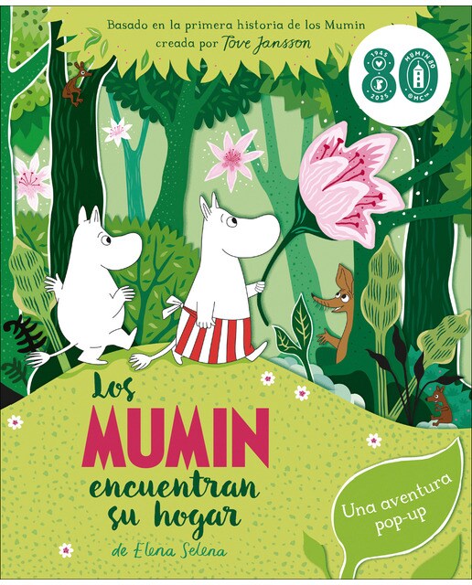 Los Mumin encuentran su hogar: Basado en la primera historia de los Mumin creada por Tove Jansson 1