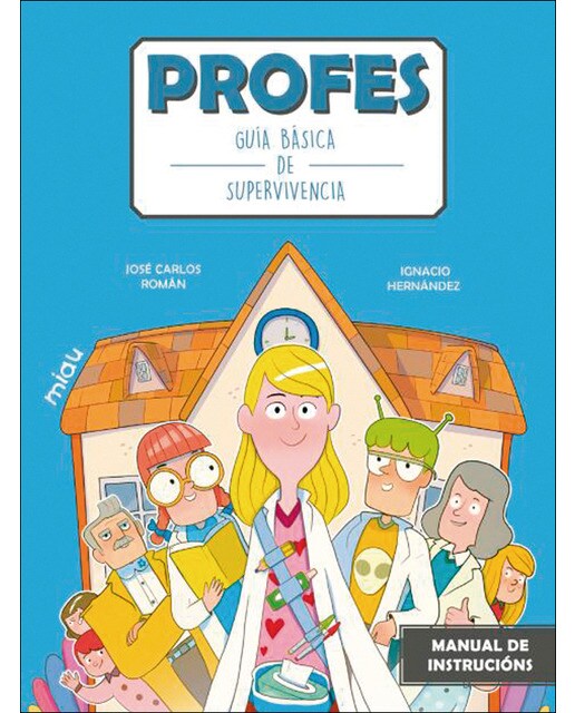 Profes: Guía básica de supervivencia (Capa dura) 1