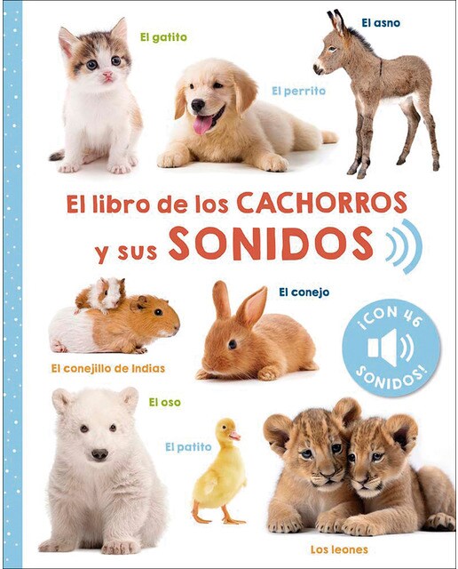 Imagen 0 de El libro de los cachorros y sus sonidos  (Tapa dura)