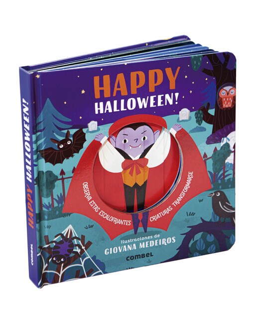 Imagen 1 de Happy Halloween! Observa estas escalofriantes criaturas transformarse  (Tapa dura)