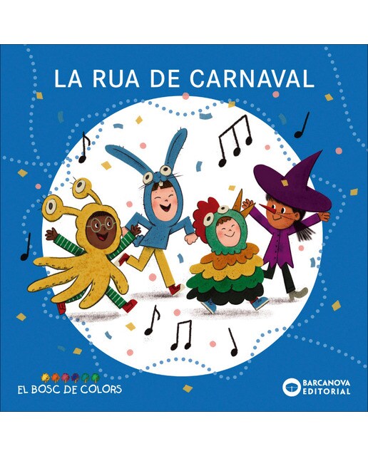 Imagen 0 de La rua de carnaval  (Tapa blanda)