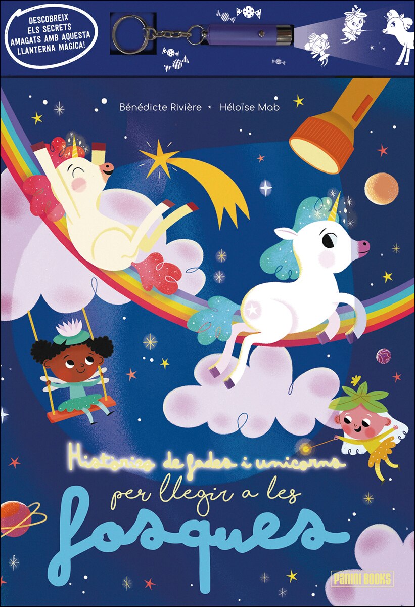 Imagen 0 de HISTÒRIES DE FADES I UNICORNS PER LLEGIR A LES FOSQUES  (Tapa dura)