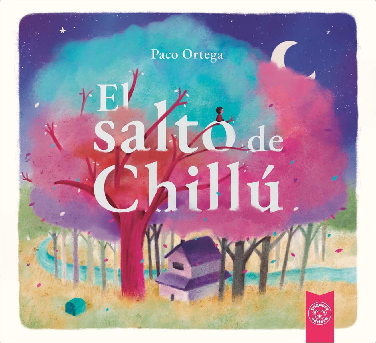 Imagen 0 de EL SALTO DE CHILLÚ: BRUJAS PASTELERAS  (Tapa dura)