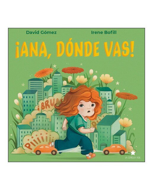 Imagen 0 de ¡ana, dónde vas!