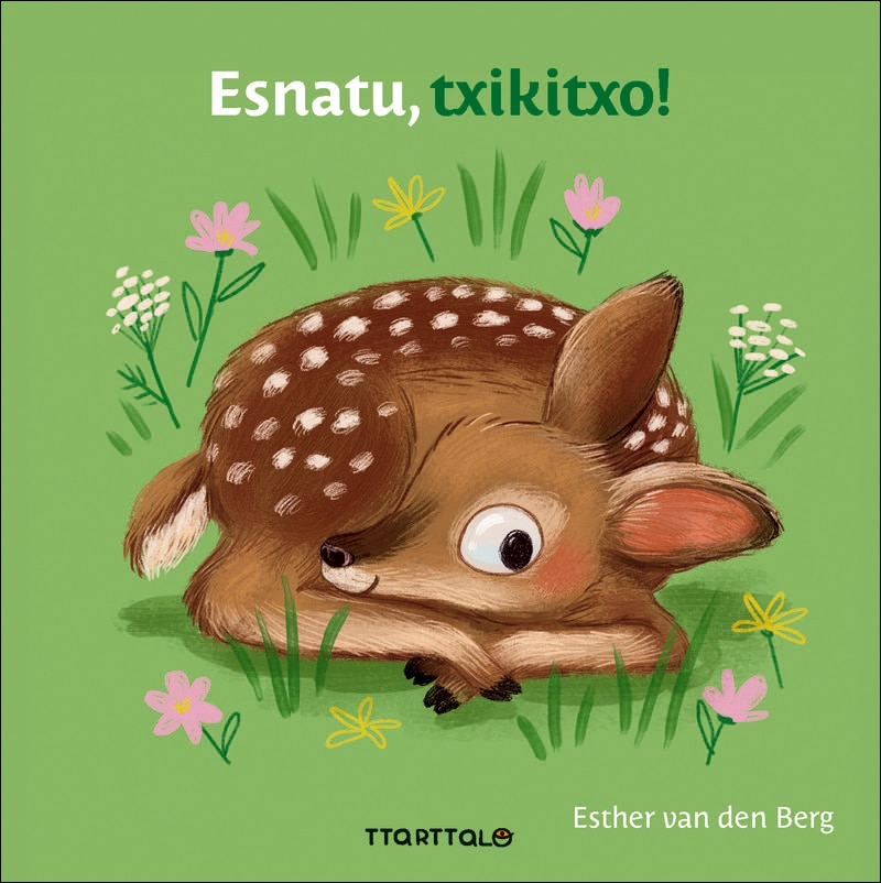 Esnatu, txikitxo! (Capa dura) 1