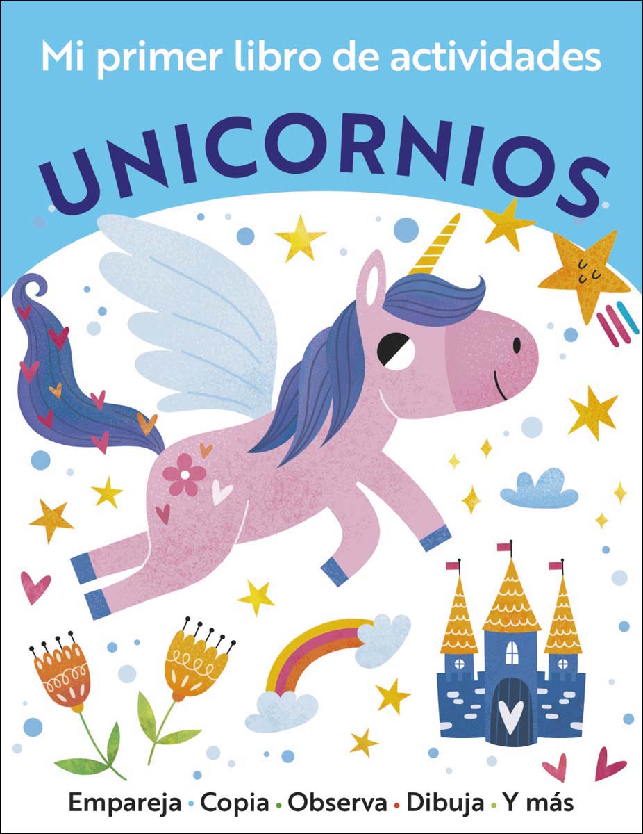 Mi primer libro de actividades. Unicornios 1
