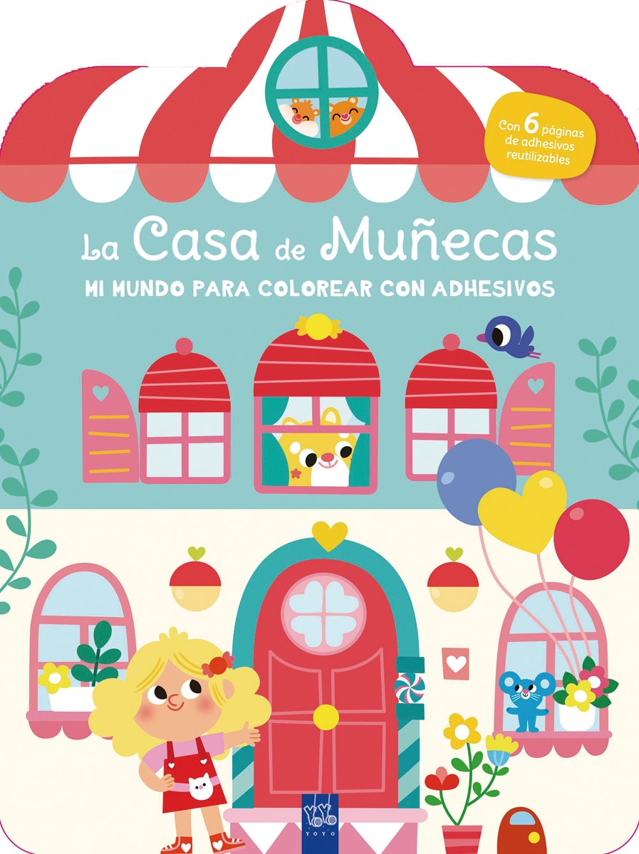 Mi mundo para colorear con adhesivos. La casa de muñecas