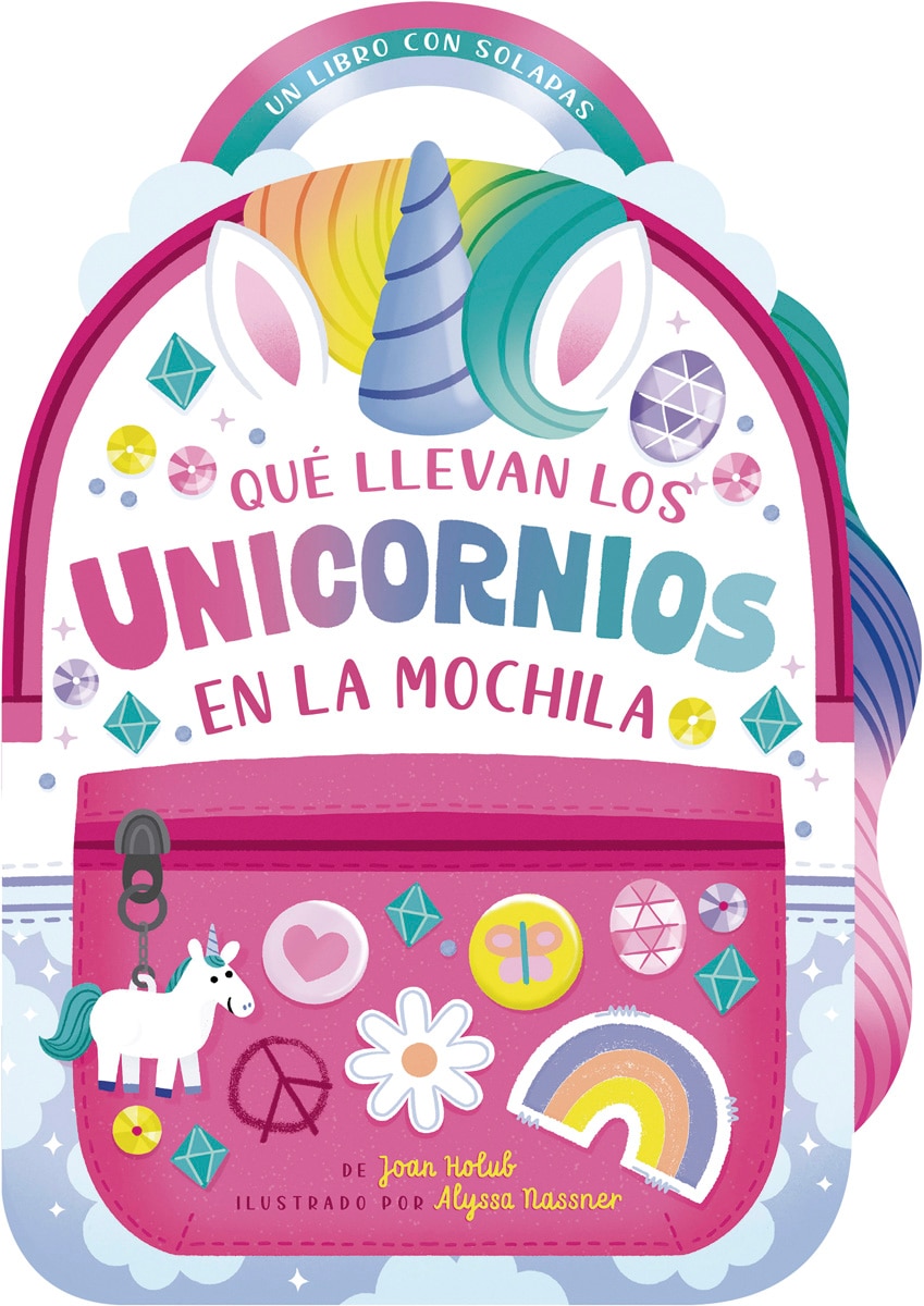 Qué llevan los unicornios en la mochila (Capa dura) 1