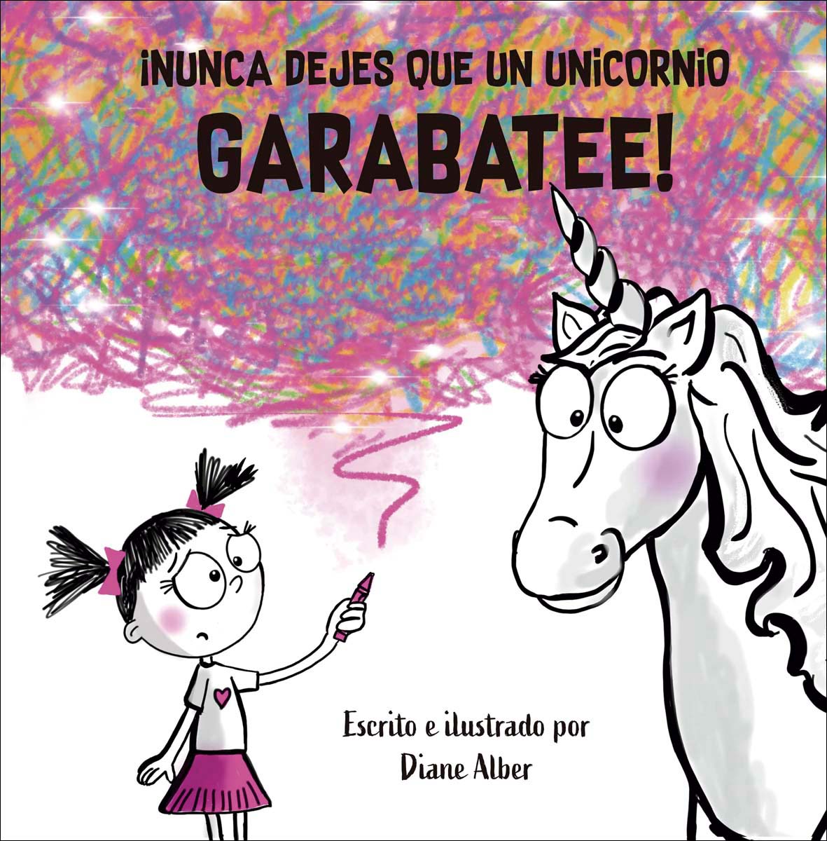Nunca dejes que un unicornio garabatee (Capa dura) 1