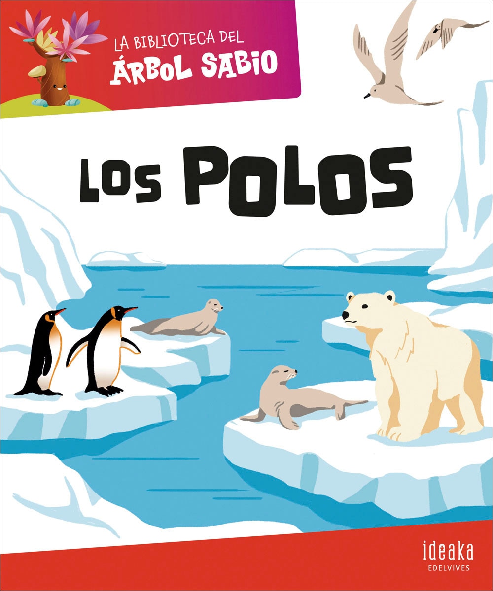La Biblioteca del Árbol Sabio : Los polos 1