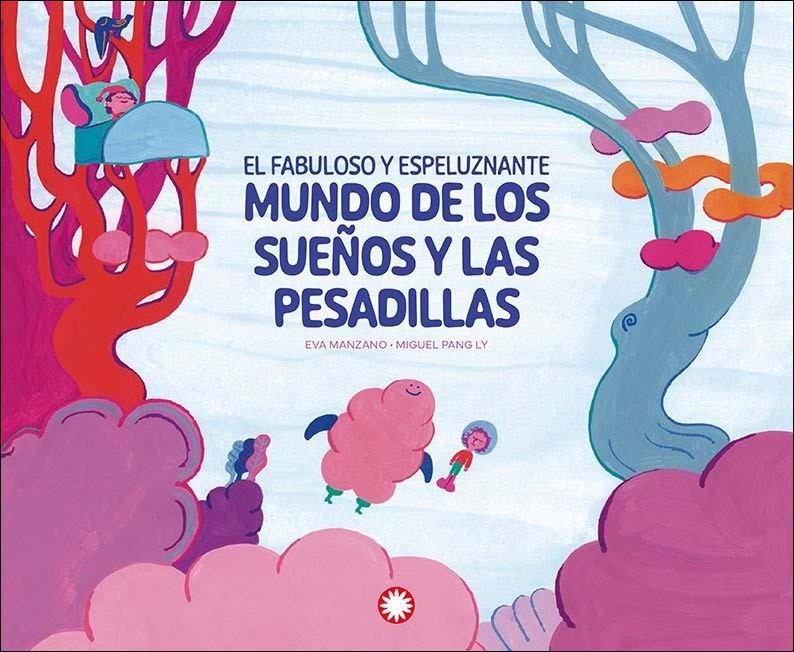Imagem 0 de El fabuloso y espeluznante mundo de los sueños y las pesadillas (Capa dura)