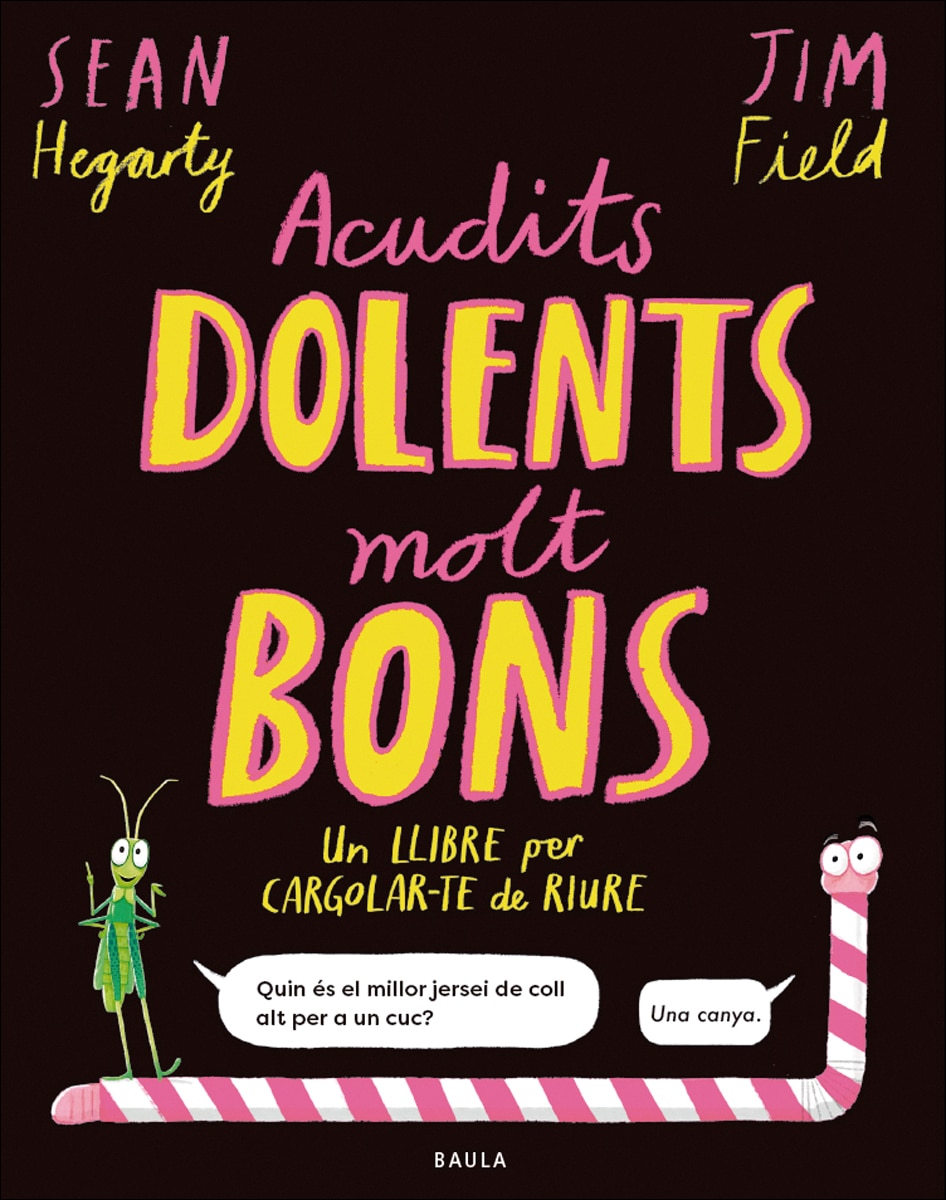 Imagem 0 de Acudits dolents molt bons: Un llibre per cargolar-te de riure