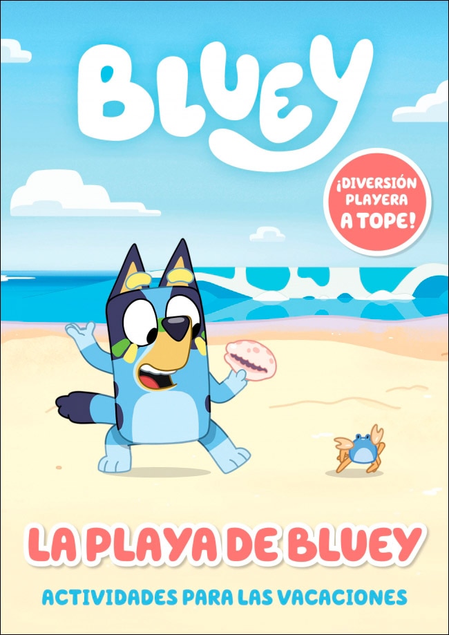 Bluey. Actividades - La playa de Bluey. Actividades para las vacaciones: ¡Diversión veraniega a tope! (Capa mole) 1