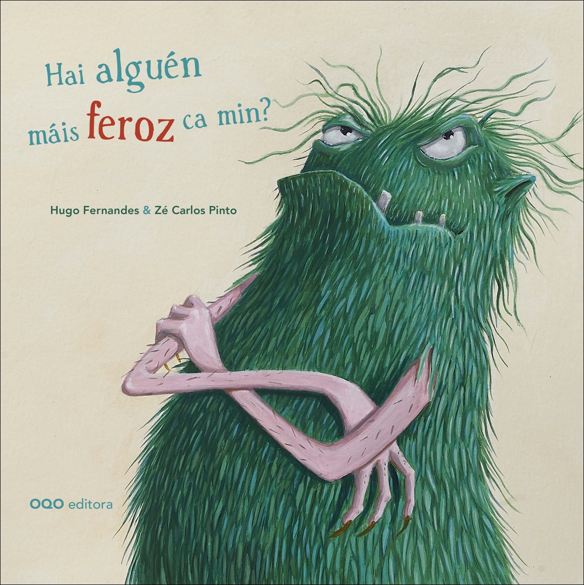 Imagem 0 de Hai alguén máis feroz ca min?