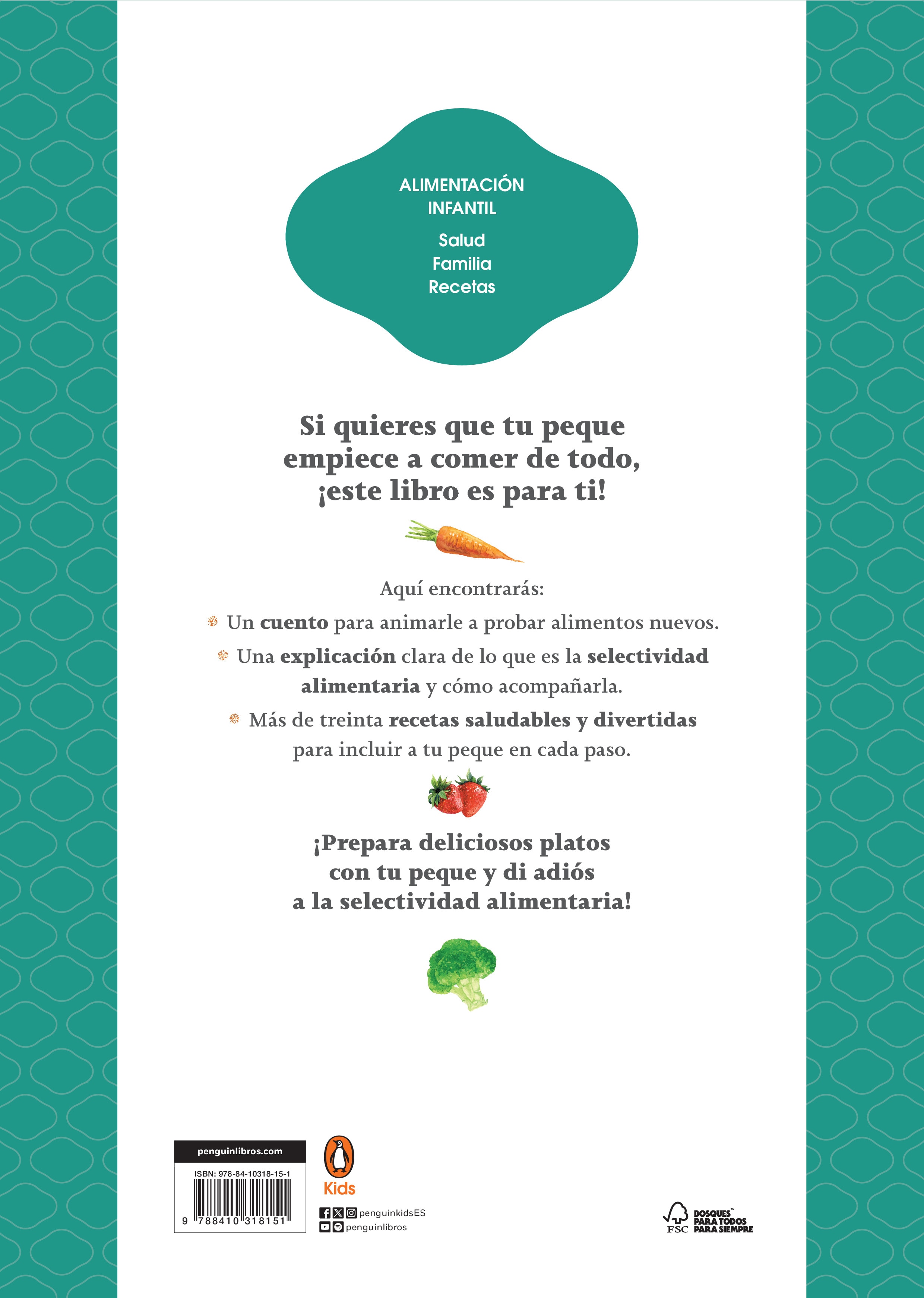 ¡Así como de todo!: Un recetario para cocinar con tu peque y animarle a descubrir nuevos alimentos (Capa mole) 2