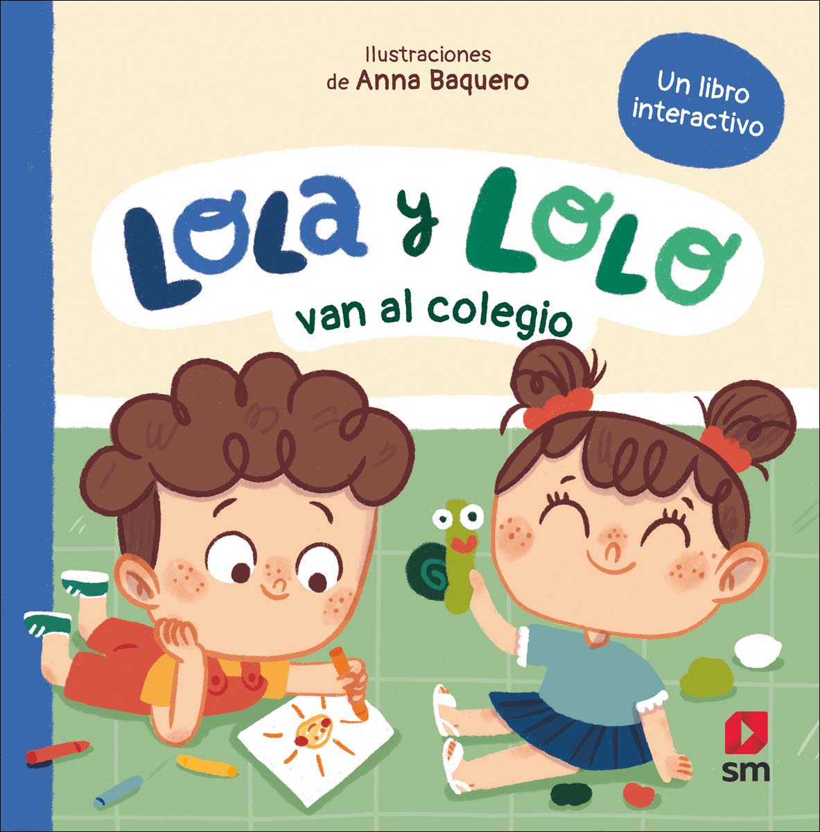 Lola y Lolo van al colegio (Capa dura) 1