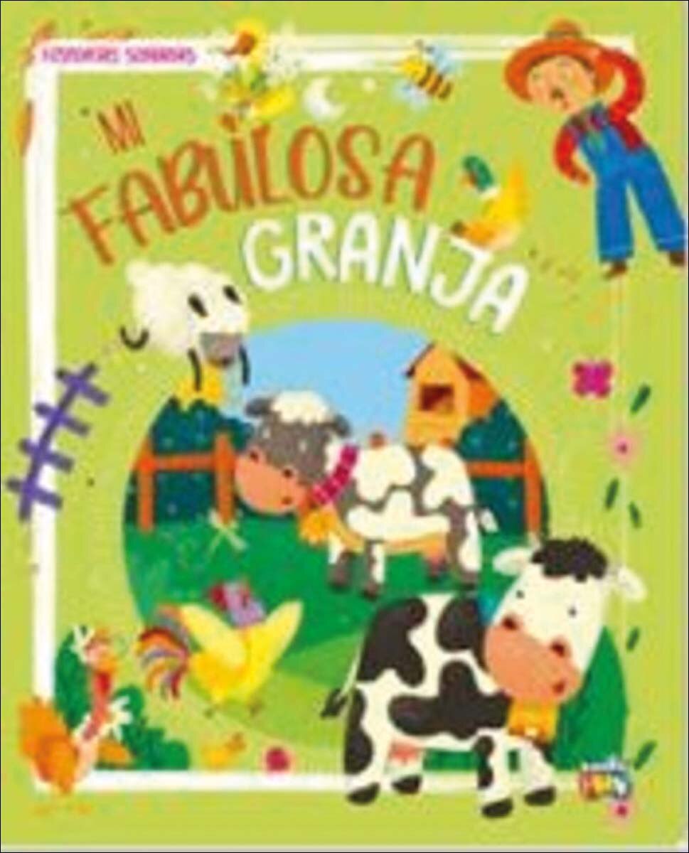 Mi fabulosa granja - historias soñadas 1
