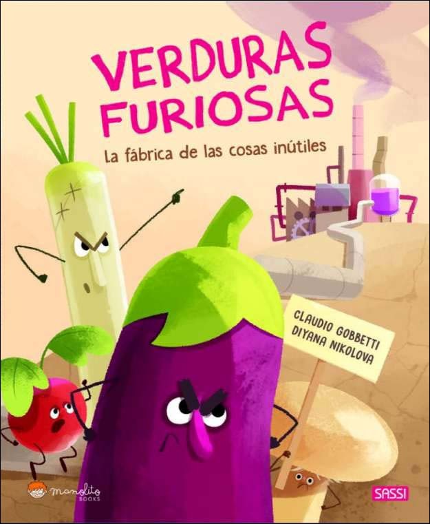 Verduras furiosas la fabrica de las cosas inutiles: Libro ilustrado Verduras furiosas 2 (Capa dura) 1