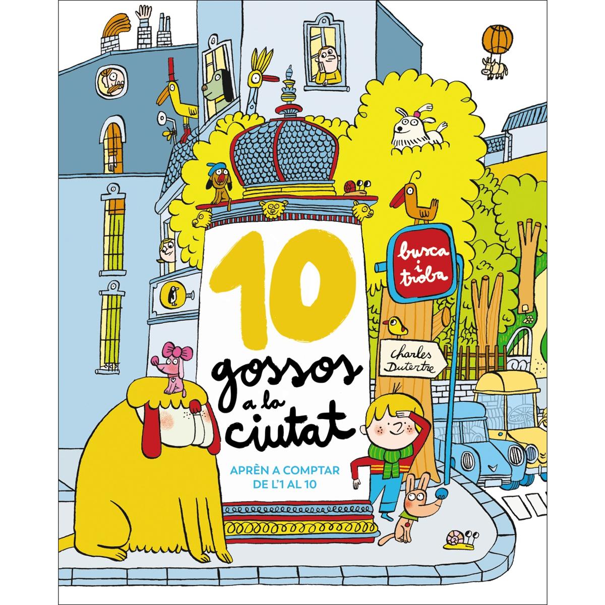 10 gossos a la ciutat: Aprèn a comptar de l'1 al 10 1