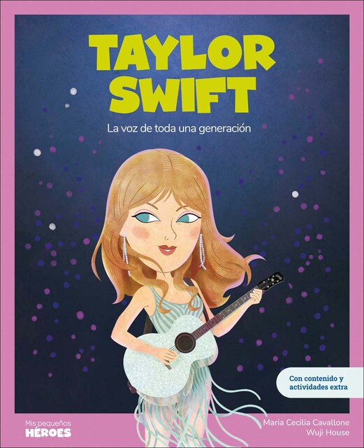Imagen 0 de Taylor Swift: La voz de toda una generación | Incluye póster de regalo | Libro infantil con juegos y actividades extra | Cuentos para niñ  (Tapa dura)