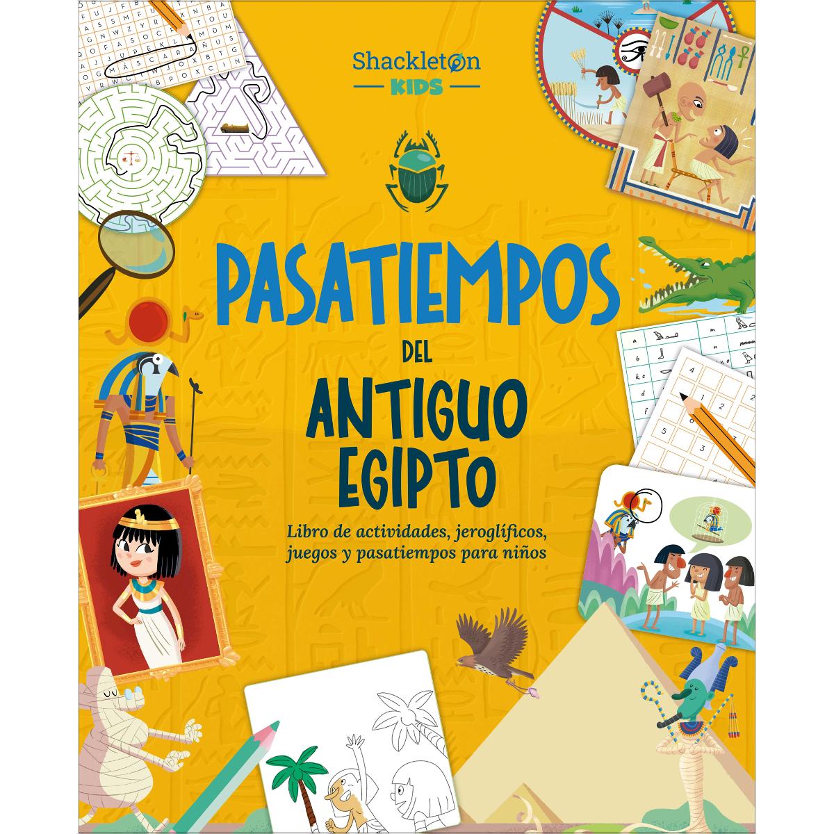 Pasatiempos del Antiguo Egipto: Libro de actividades, jeroglíficos, juegos y pasatiempos para niños. (Capa mole) 1