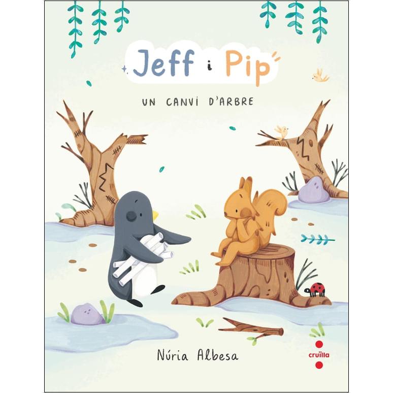 Imagem 0 de Jeff i Pip 2: Un canvi d'arbre (Capa dura)