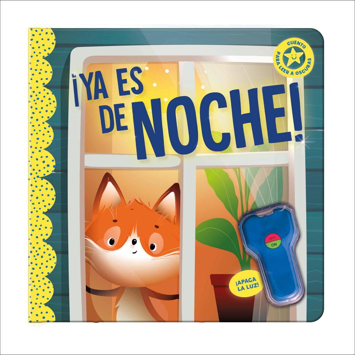 LIBRO LUMINISCENTE - ÁYA ES DE NOCHE! 1