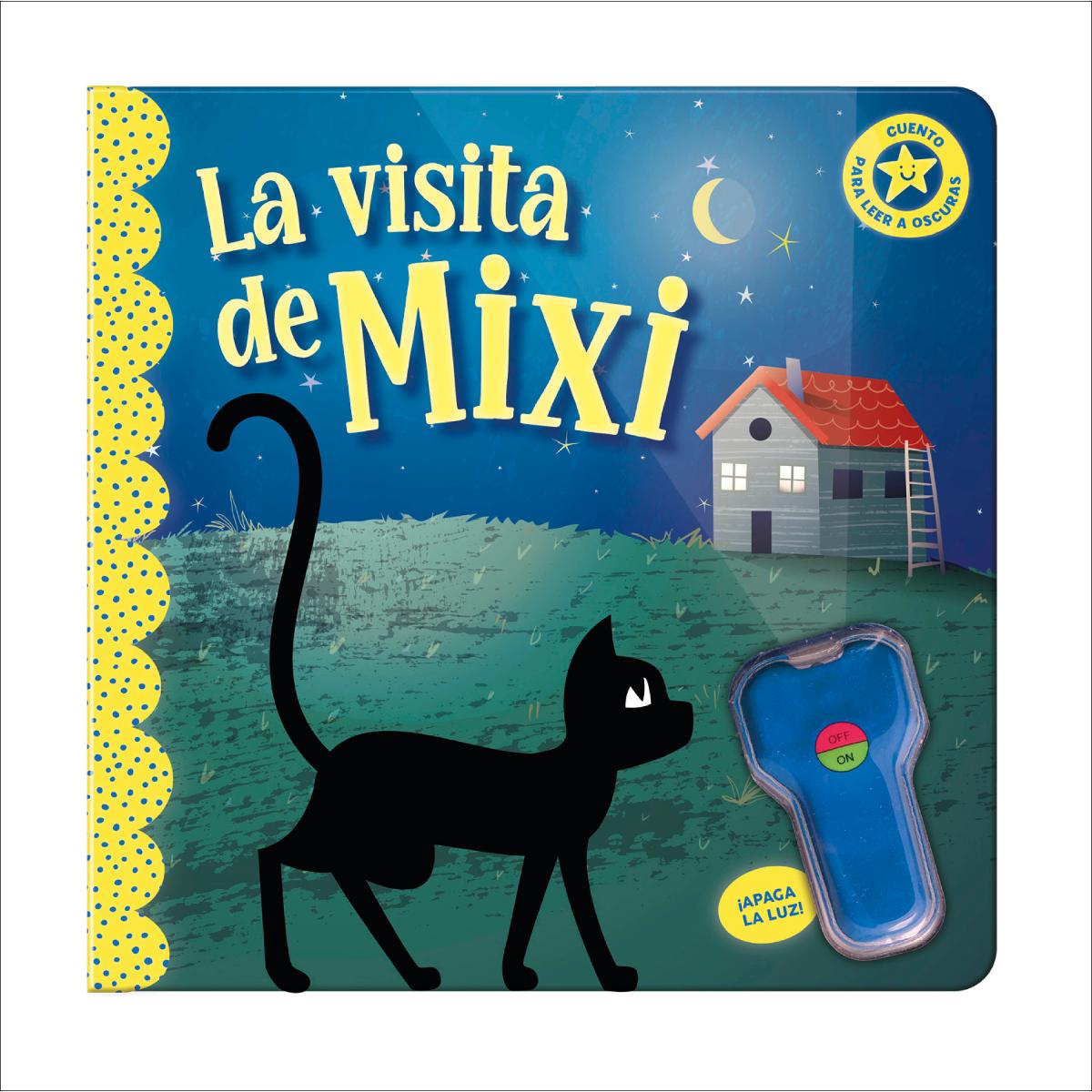 LIBRO LUMINISCENTE - LA VISITA DE MIXI 1