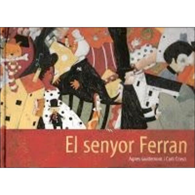 Imagem 0 de El senyor ferran