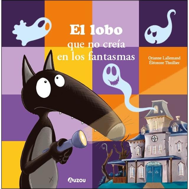 Imagen 0 de El lobo que no creía en los fantasmas