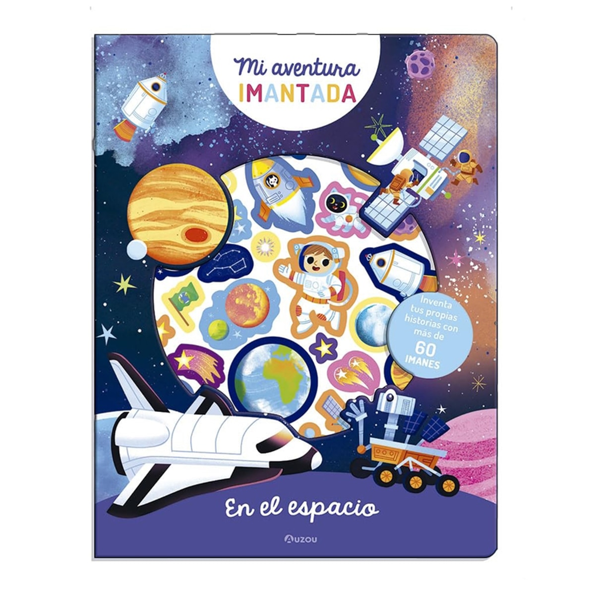 Mi aventura imantada. En el espacio 1