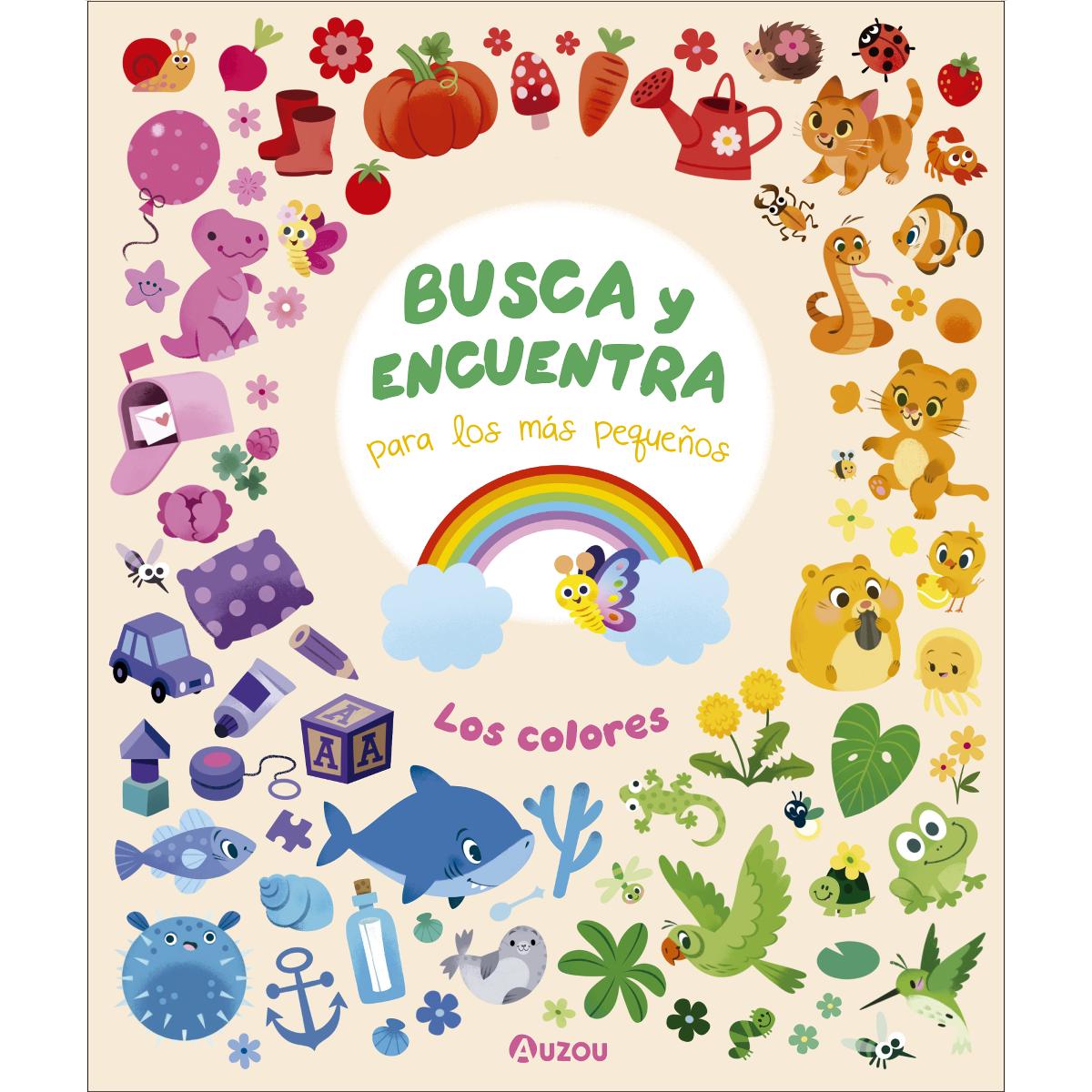 Imagen 0 de Los colores. Busca y Encuentra para los más pequeños  (Tapa dura)