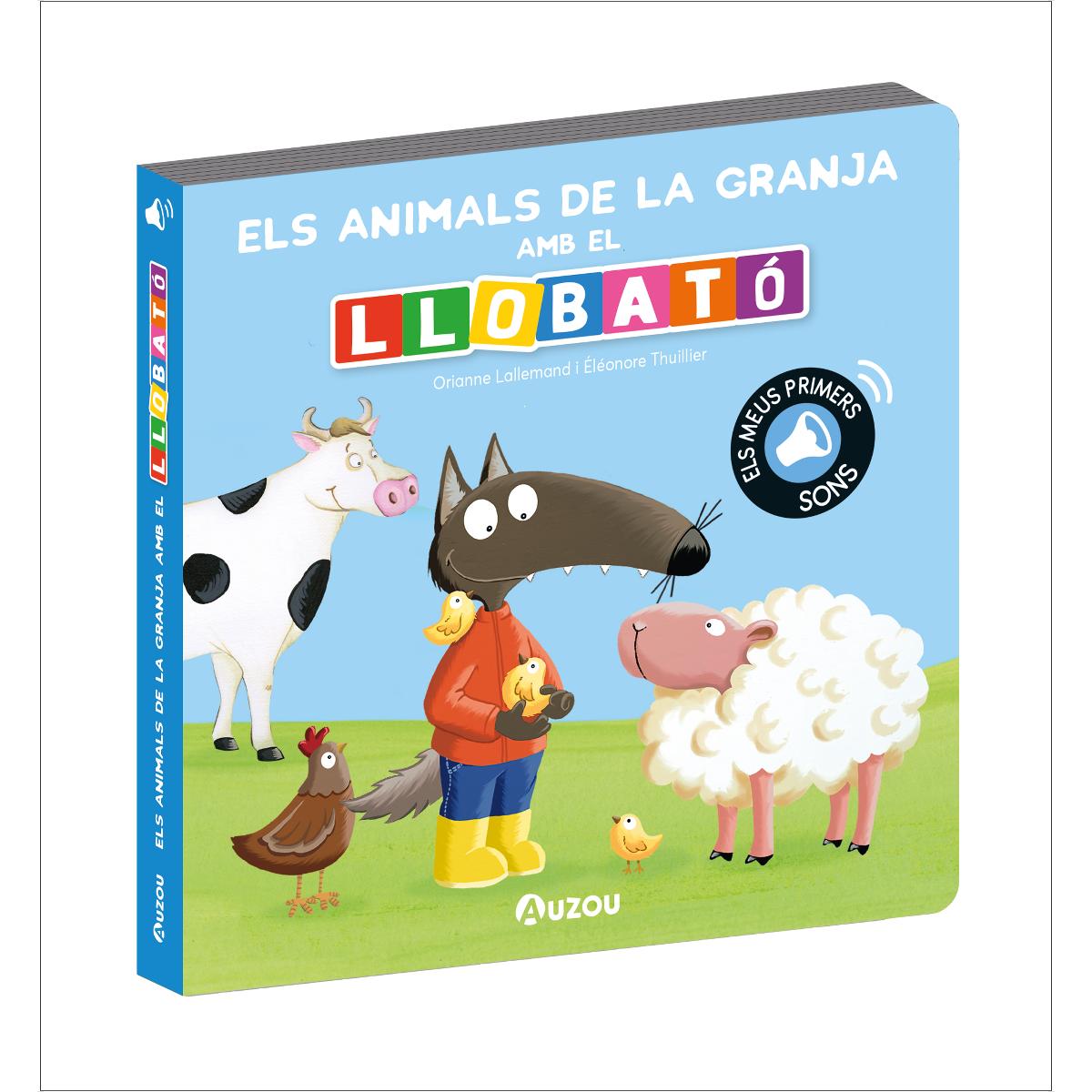 Llibre de sons els animals de la granja amb el Llobató 1