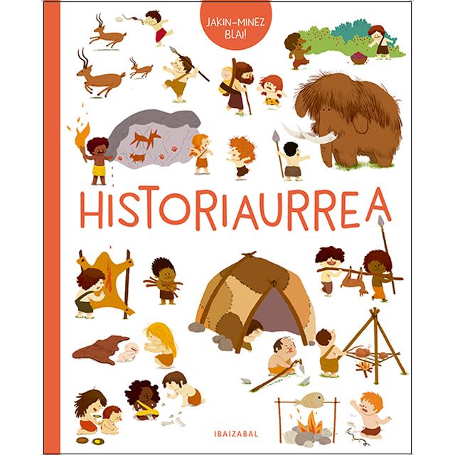 Historiaurrea (Capa mole) 1