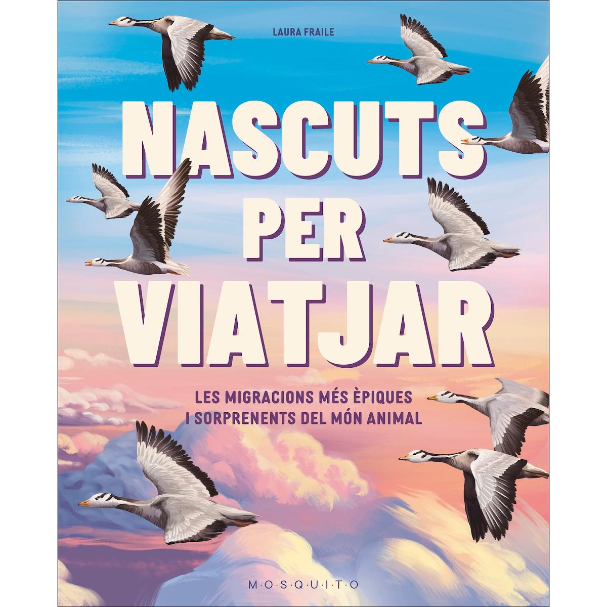 Nascuts per viatjat: Les migracions més èpiques i sorprenents del món animal 1