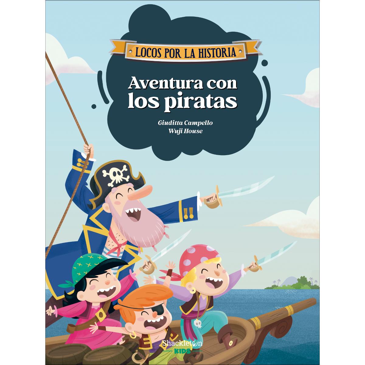 Imagem 0 de Aventura con los piratas: Diviértete con las aventuras de Carmen, Marco y el abuelo en un barco pirata, y descubre la historia explicada  (Capa dura)