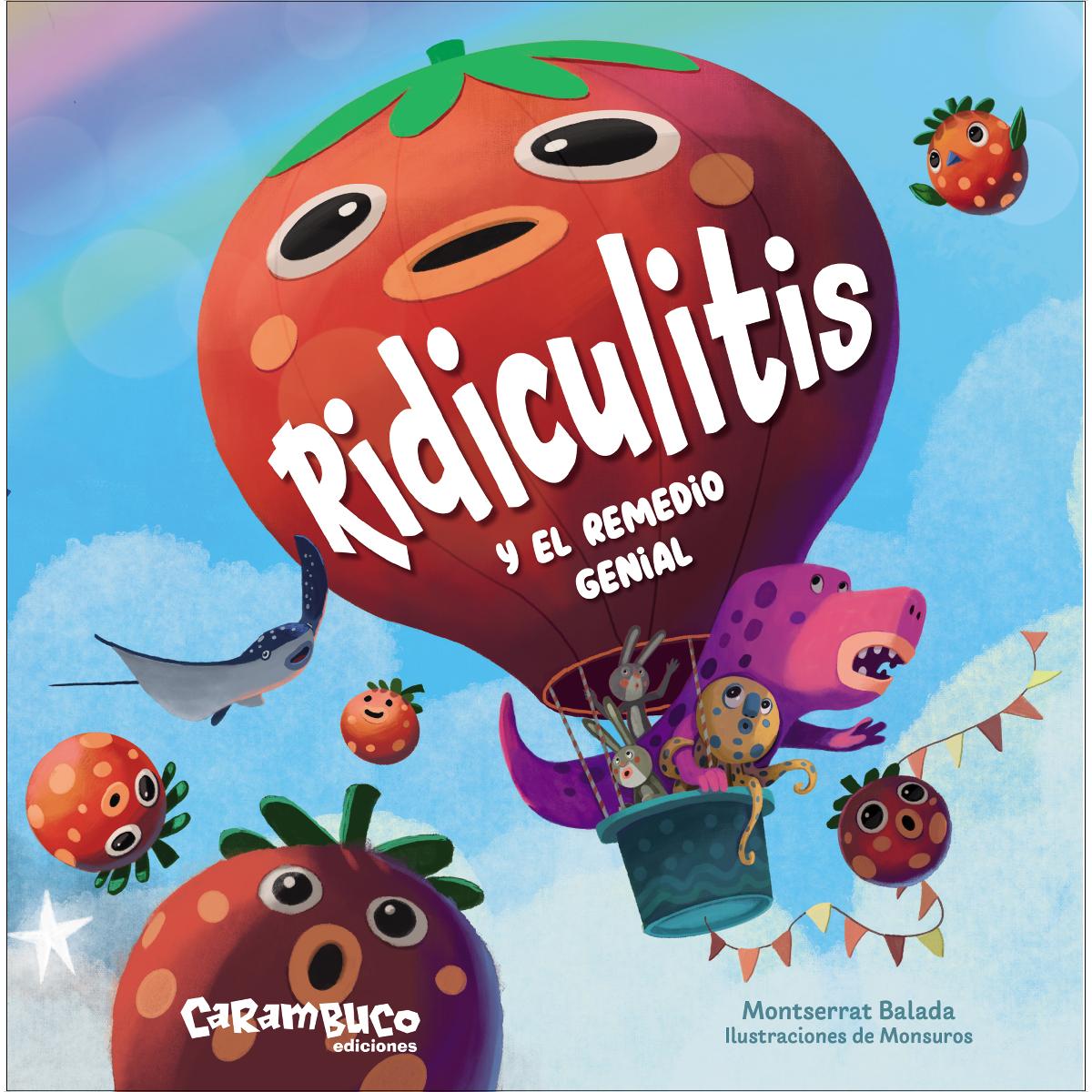 Imagem 0 de Ridiculitis y el remedio genial (Capa dura)
