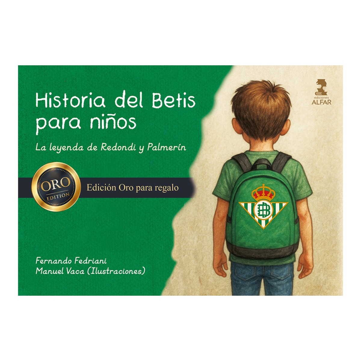 Imagem 0 de Historia del betis para niños (ed.Oro)