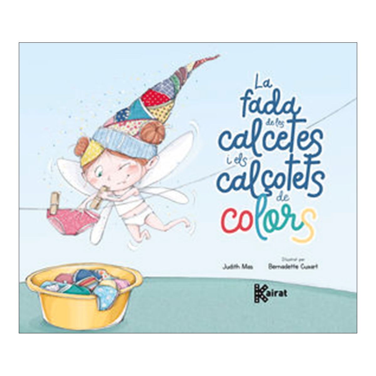 Imagem 0 de La fada de les calcetes i els calçotets de colors (Capa dura)