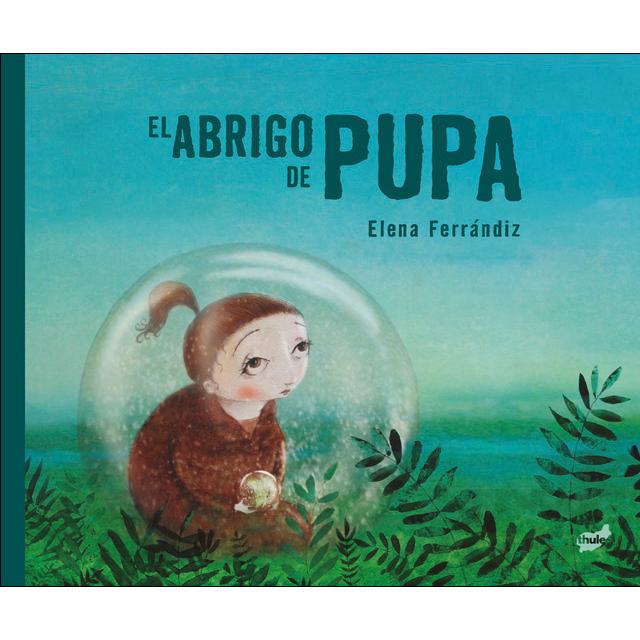 El abrigo de Pupa (Capa dura) 1