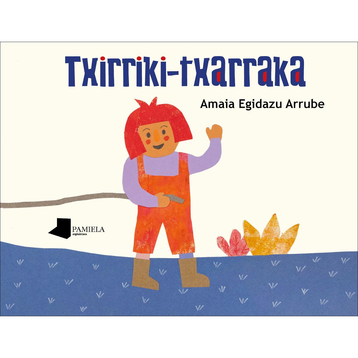 Txirriki-txarraka (Capa dura) 1