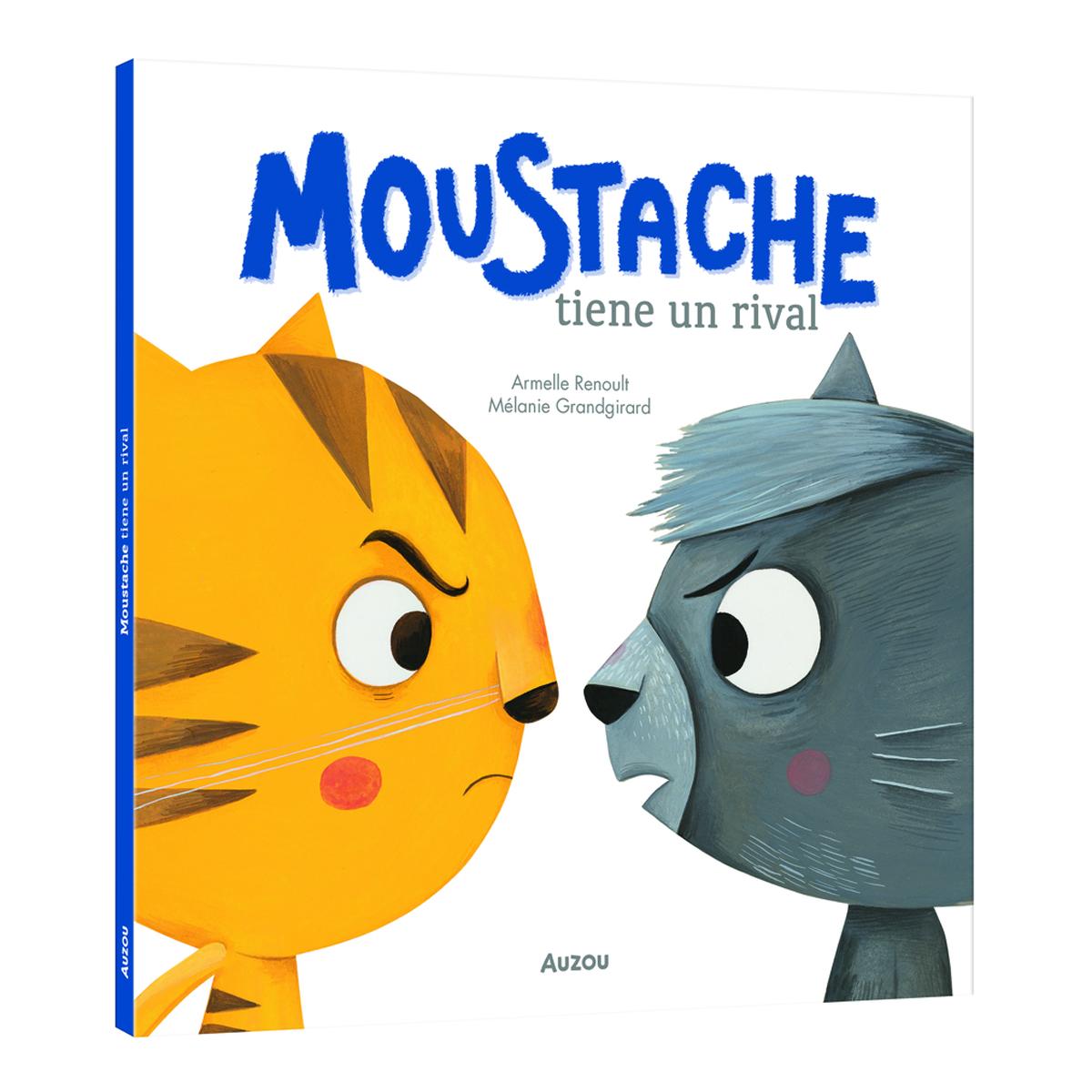 Moustache tiene un rival (Capa dura) 1