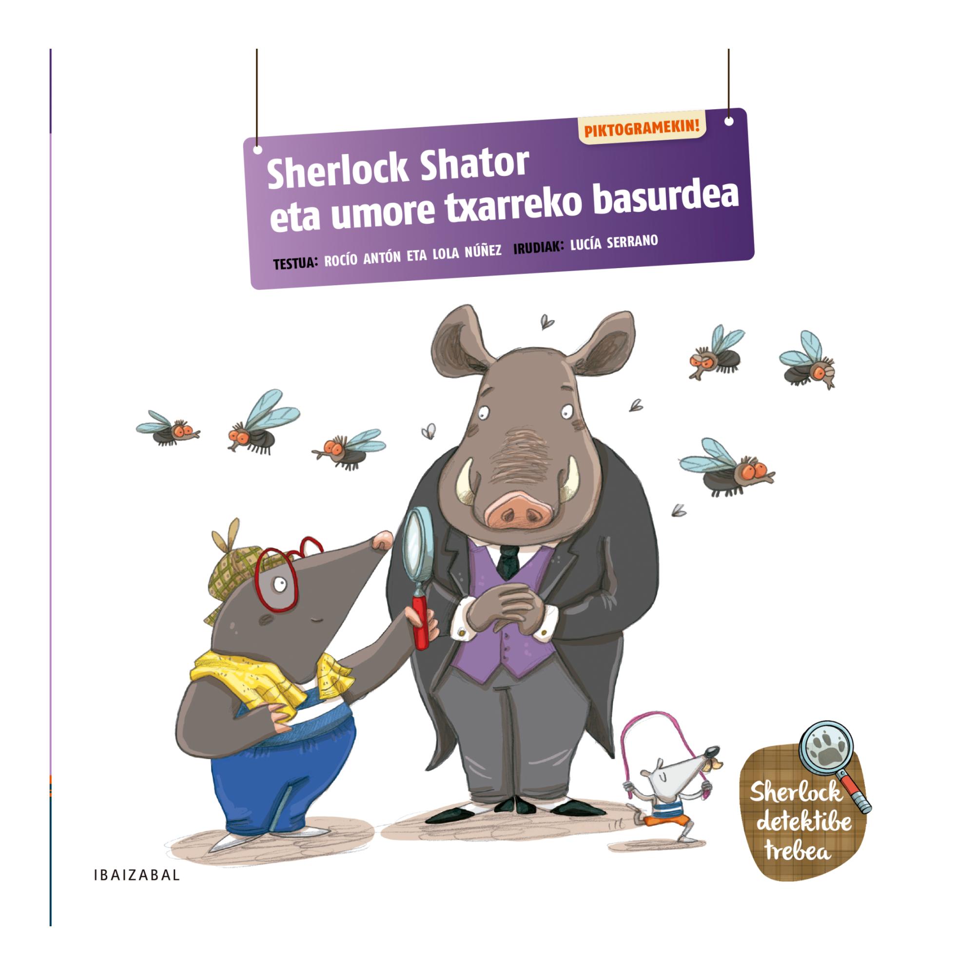 Imagem 0 de Sherlock Shator eta umore txarreko basurdea