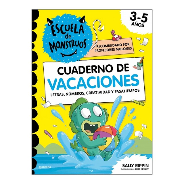 Escuela de Monstruos - Cuaderno de vacaciones: Letras, números, creatividad y pasatiempos para niños de 3 a 5 años  (Tapa blanda)