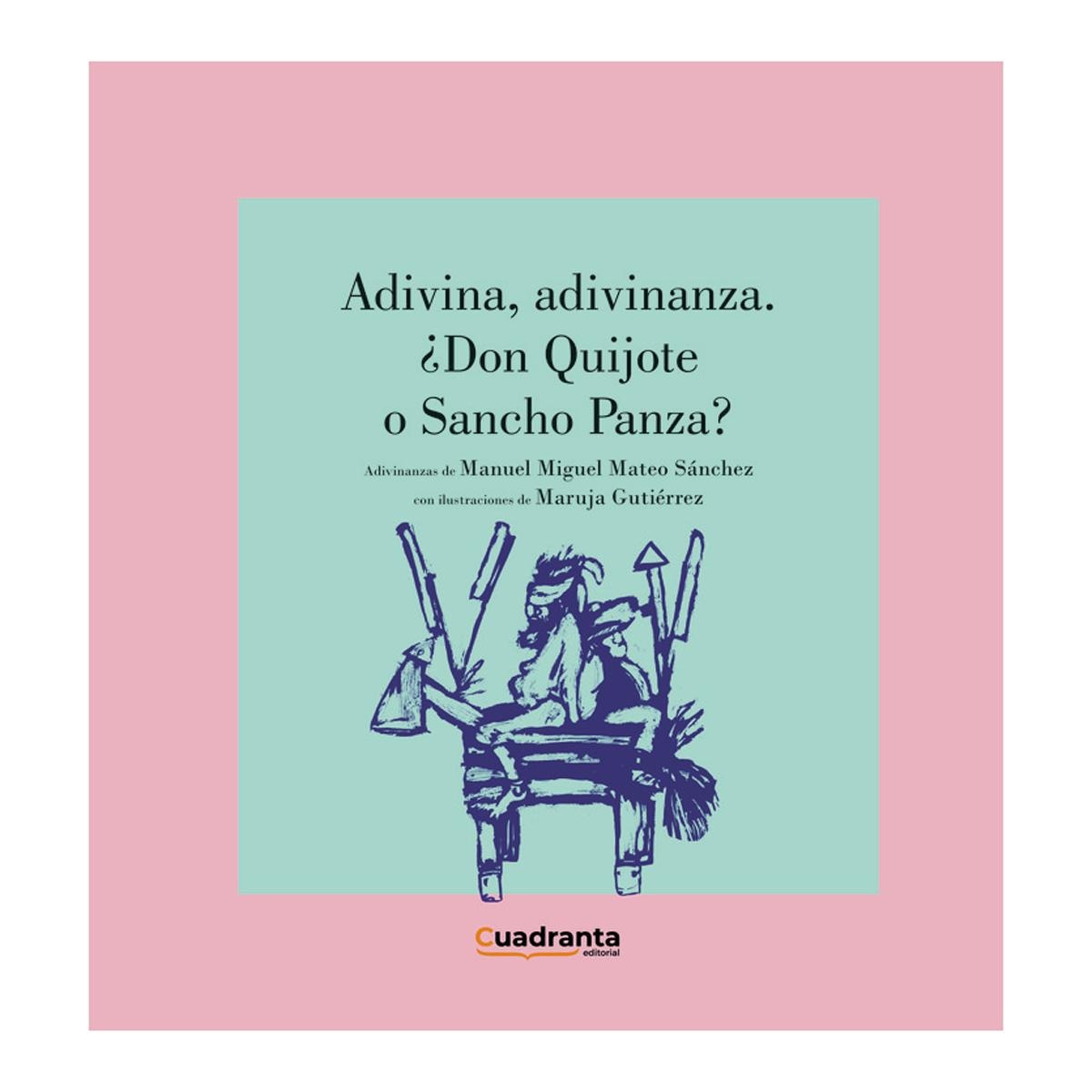 Adivina, adivinanza. ¿Don Quijote o Sancho Panza? 1